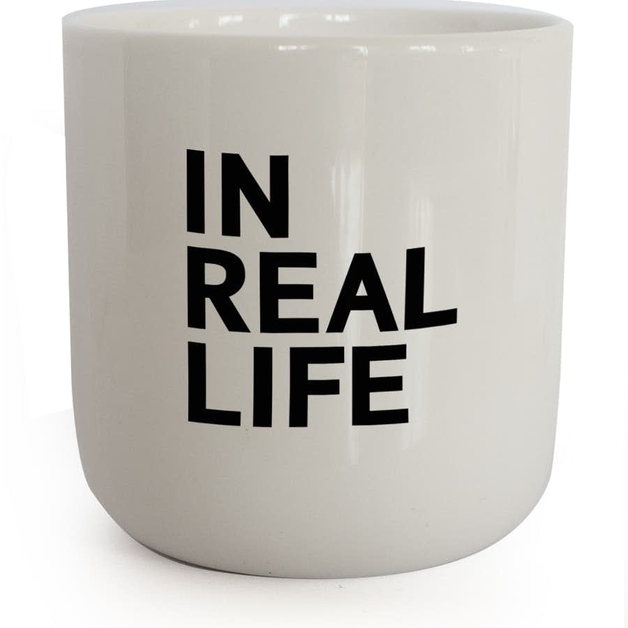 Mug: In Real Life