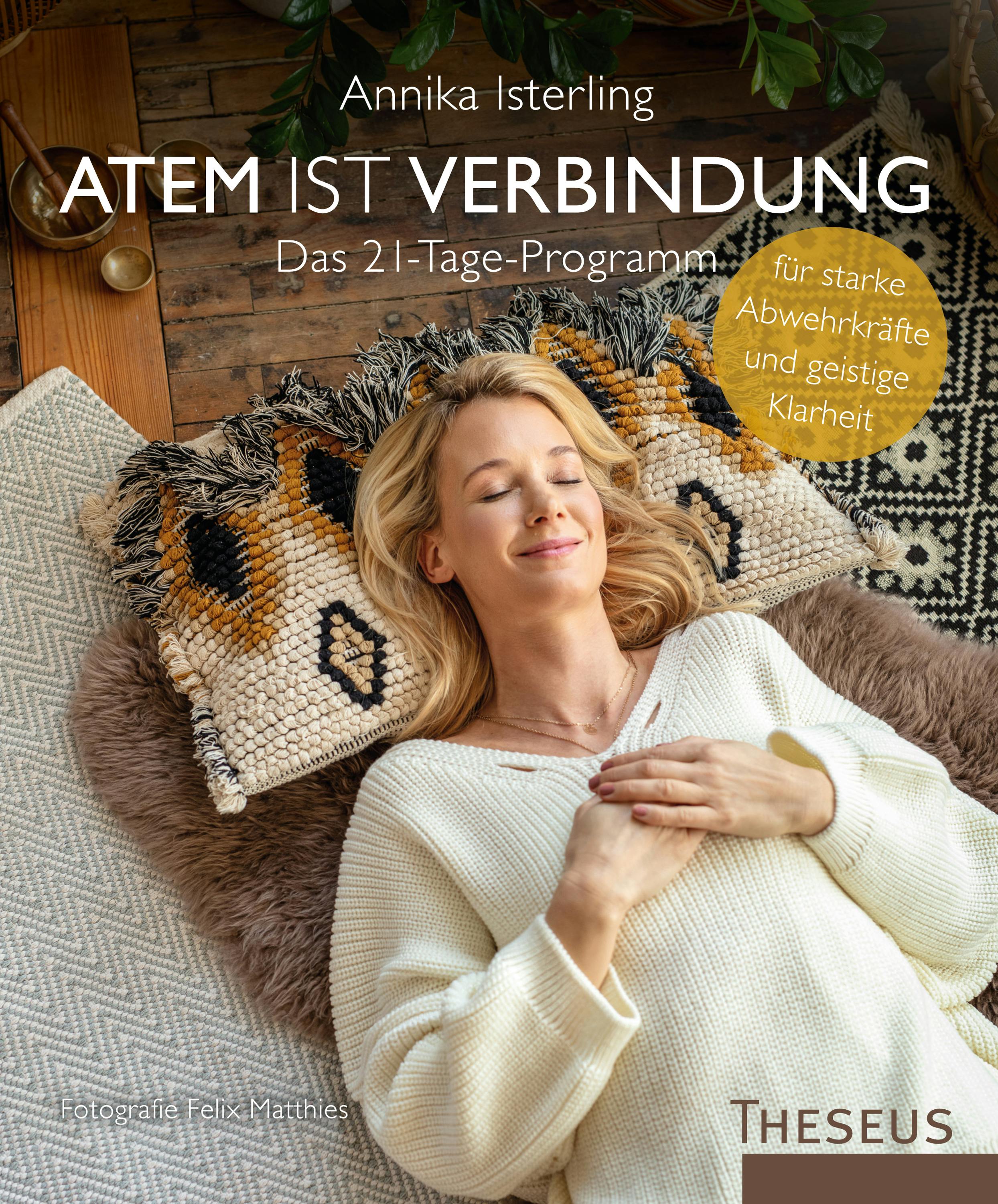 Ein Buch von Annika Isterling: Atem ist Verbindung - Das 21-Tage-Programm