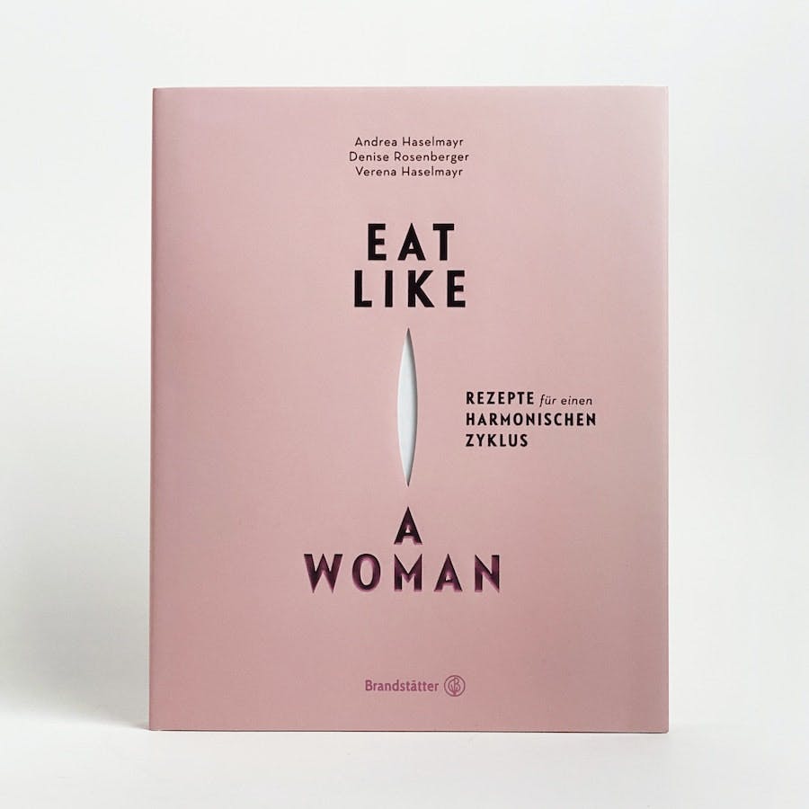 Brandstätter Verlag Eat like a woman Buch weißer Hintergrund