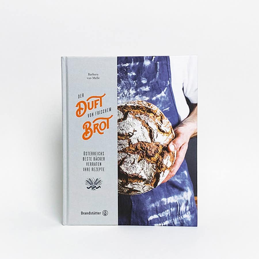Brandstätter Verlag Der Duft von frischem Brot weißer Hintergrund