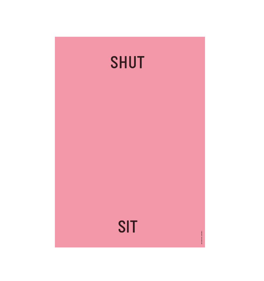 shut up poster plty pink freisteller